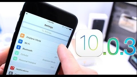 iOS 10.0.3 Released to Fix Cellular connection issues iPhone 7 & 7 Plus