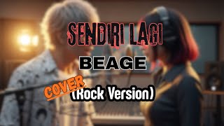 Cover | BEAGE - Sendiri Lagi