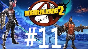 Lets Play Borderlands 2 Co Op Part 11!: HUNTING THE FIREHAWK!