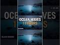3D Binaural Ocean Waves: 11 Hours of Uninterrupted Sleep Sound 🔕 #DeepSleep #NoAds
