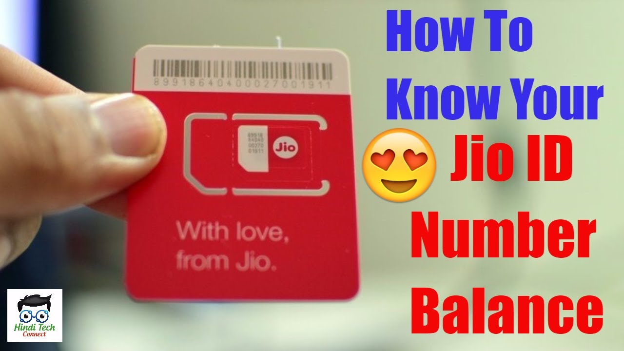 How to know Your JIO ID, Date, Balance, Number Hindi Tech Connect