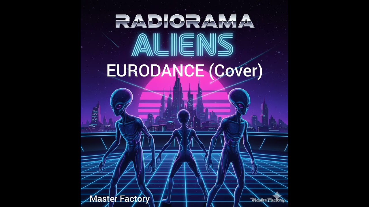 RADIORAMA - Aliens (Cover 2026)