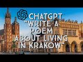 ChatGPT &#39;Write a poem about living in Krakow&#39;