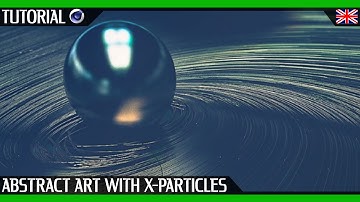 X Particles Abstract Art | Tutorial CINEMA4D for BEGINNERS