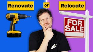 Should I Renovate My Home or Move (Costs and Considerations)