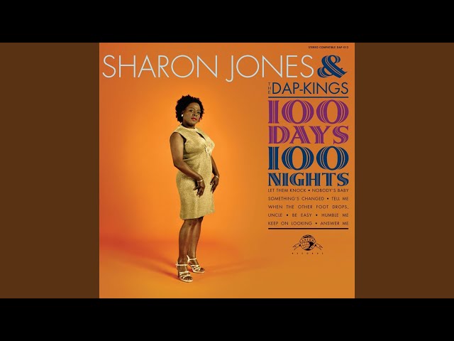 Sharon Jones & The Dap-Kings - Be Easy