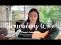 Strawberry Wine Cover By Noah Kahan 