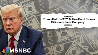 Trump gets bailed out by a billionaire fan, posts $175M bond in NY Civil Fraud case