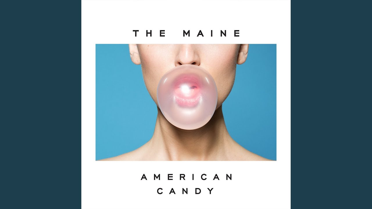 American Candy - YouTube