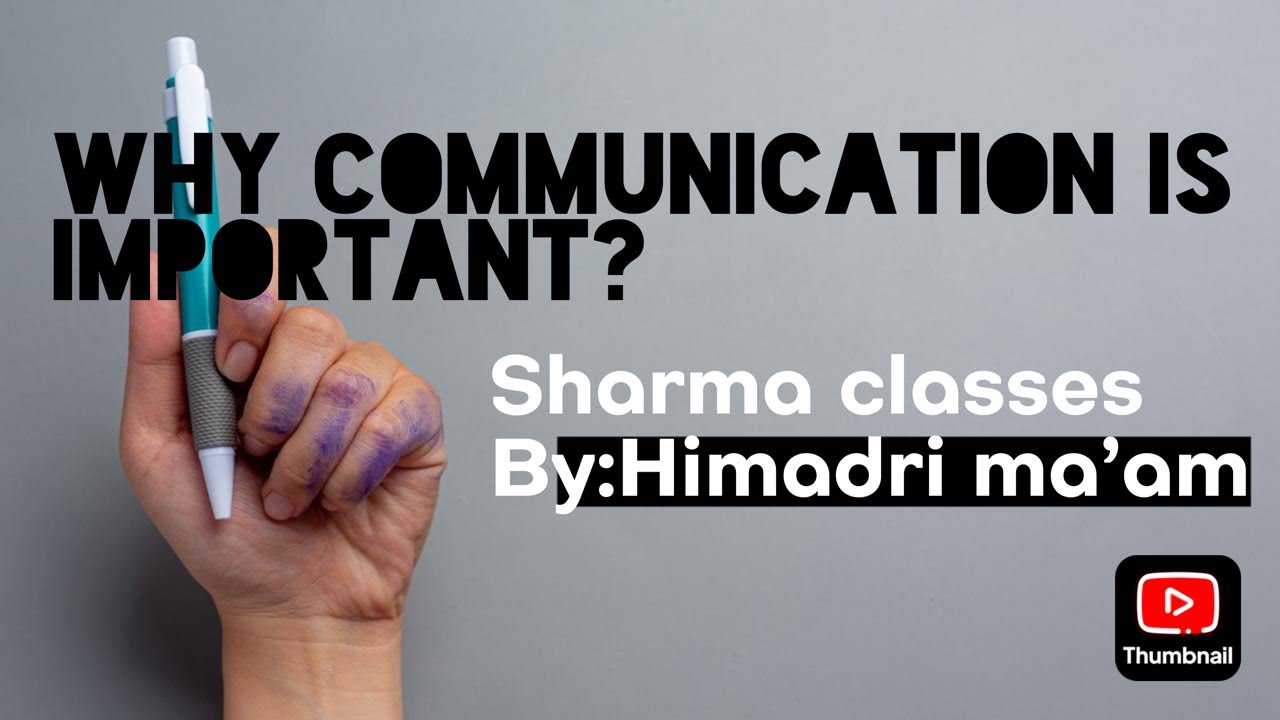 Why communication is important?