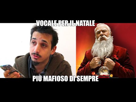 Nota Vocale al Natale più mafioso di Sempre