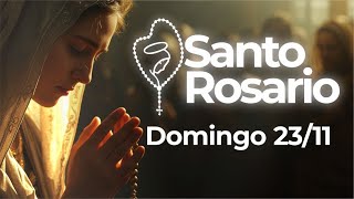 Santo Rosario Domingo 23 de noviembre de 2025