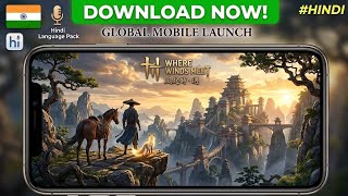 How To Download Where Winds Meet Mobile (Android) 📲 Full Install &amp; Update Guide 2026 | Easy Method