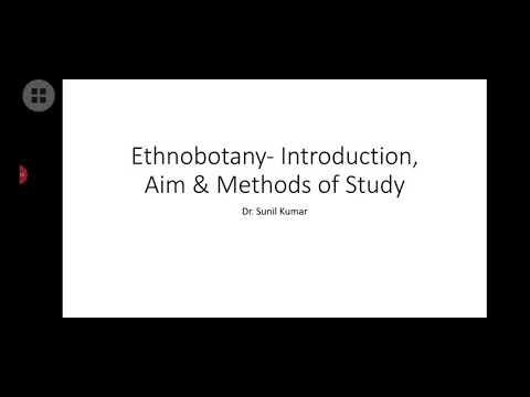 बी एससी II एथ्नोबोटनी- परिचय, उद्देश्य और अध्ययन के तरीके