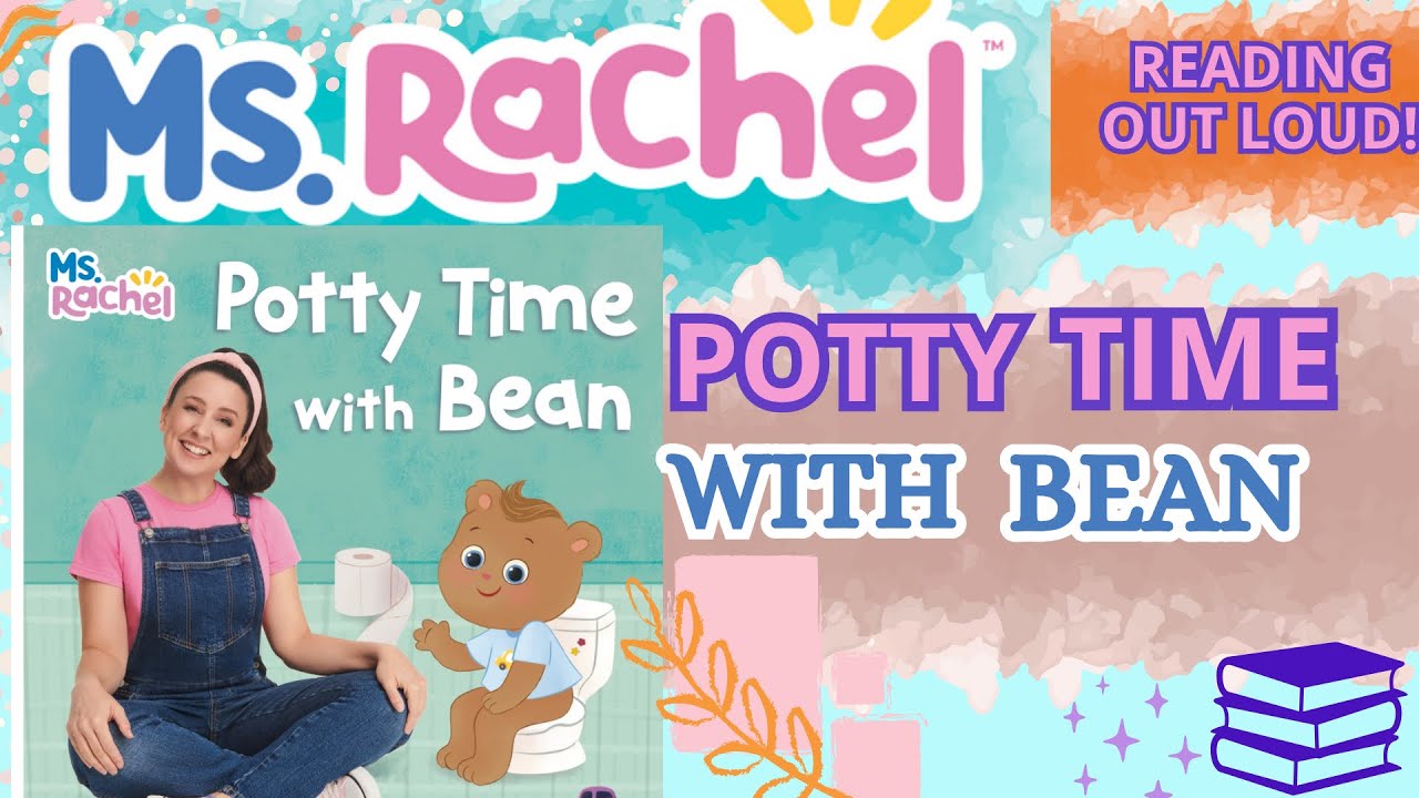 Ms. Rachel Potty Time Read Aloud with Bean | Ms Rachel Book - YouTube