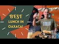 BEST affordable food options in OAXACA, Mexico!