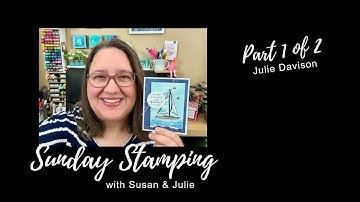Sunday Stamping Ep 213: Stampin