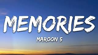 Maroon 5 - Memories [Lyrics] (1 Hour Version)