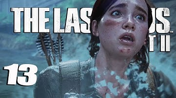 THE LAST OF US 2 Walkthrough Gameplay Part 13 - Seattle Day 2 | ROUTE 5