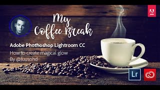How to create magical glow: My Coffee Break with Juuso Hämäläinen | Adobe Lightroom CC by AdobeNordic 4,061 views 7 years ago 59 seconds
