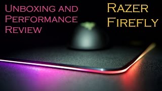 Razer Firefly Unboxing & Performance Review