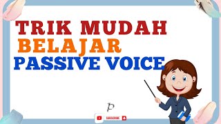 BELAJAR PASSIVE VOICE DENGAN MUDAH❗