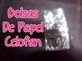 Video fugaz: DIY...Como hacer tus propias bolsas de papel celofan