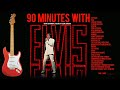 90 Minutes With Elvis! - Collection of greatest hits instrumental version