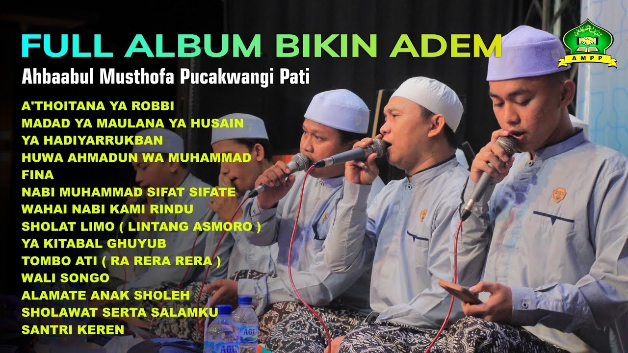 FULL ALBUM BIKIN ADEM || AHBAABUL MUSTHOFA PUCAKWANGI PATI || TERBARU 2024