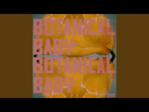 Botanical Baby - Joni