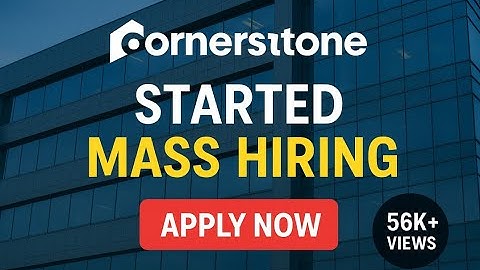 🚀 Cornerstone Started MASS HIRING | Apply Now | Freshers & Experienced | CareerNest #offcampusdrive