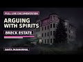 Arguing with Spirits at the Breck Estate LIVE