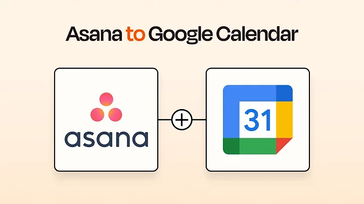 Sync Asana to Google Calendar and Build Your Scheduling Workflow!