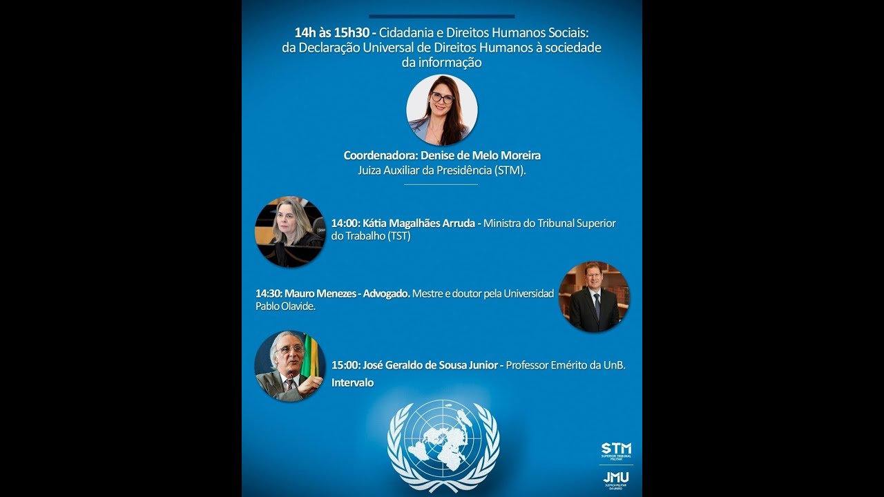 STM ao vivo: 77 anos da Declaração Universal dos Direitos Humanos: desafios e retrocesso 09/12/2025