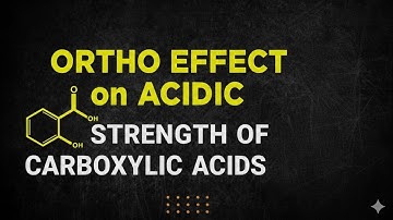 Ortho effect in benzoic acid | acidic strength of substituted benzoic acid