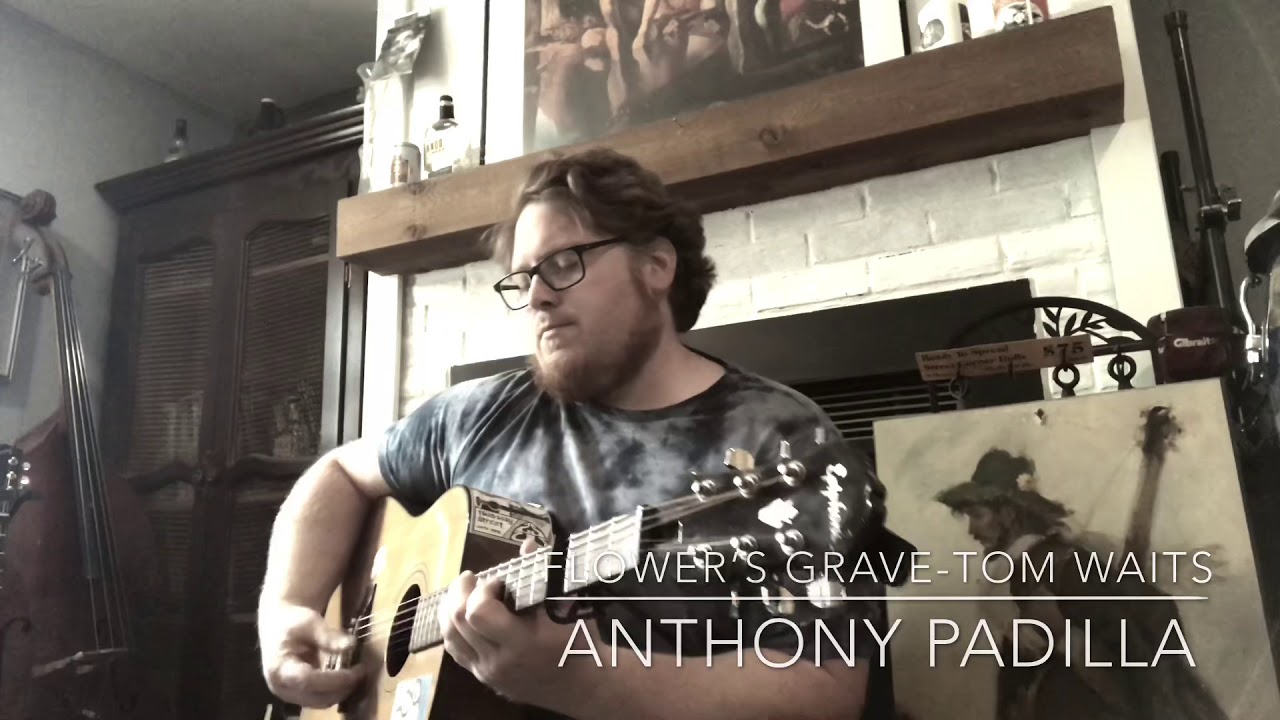 Flower’s GraveTom Waits cover//Tom Of The Times project YouTube