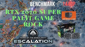 Ashes of the Singularity Escalation RTX 2070 Super Palit Game Rock Benchmark Ryzen 2600 1440p