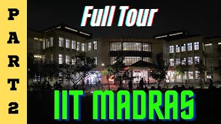 A full tour of IIT madras || Part 2   #iitmadras #iitmotivation