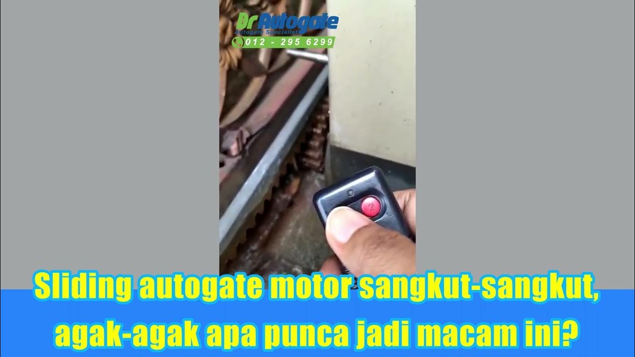 Sliding Autogate Motor Problem Sliding Autogate Cannot Fully Open