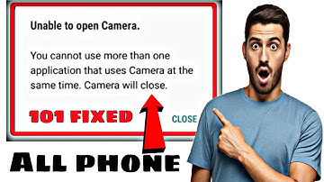 Fix Unable to open Camera You cannot use more than one application that uses Camera at the same time