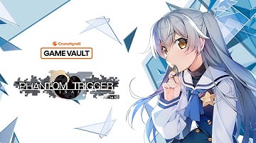 Official Mobile Launch Trailer | Grisaia Phantom Trigger Vol. 3 on Crunchyroll Game Vault