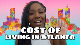 What does it REALLY cost living in ATL?