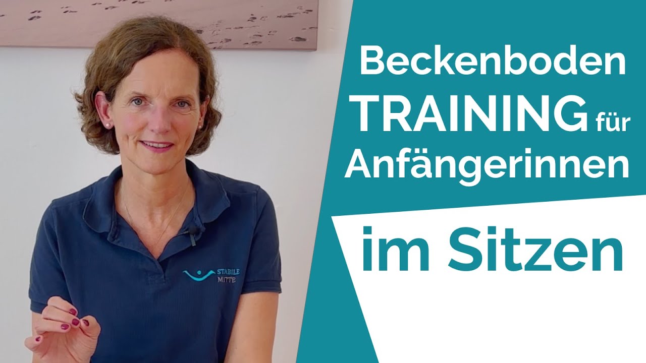 Beckenbodentraining für Frauen (Anfängerinnen) im Sitzen