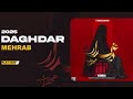 Mehrab Daghdar OFFICIAL TRACK مهراب داغدار 