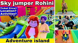 Sky jumper trampoline Rohini || sky jumper trampoline Park Rohini Adventure Island / trampoline Park