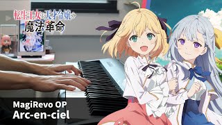 MagiRevo OP - 'Arc-en-ciel' - Piano Cover / hanatan (花たん)