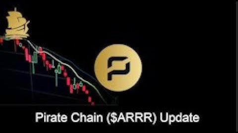 Pirate Chain ($ARRR) Update