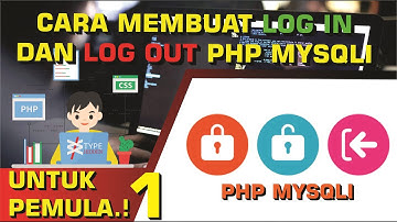 Cara Membuat Login & Logout Sederhana Dengan PHP MYSQLI