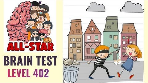 Brain Test All Star Level 402 | Save her! | Walkthrough