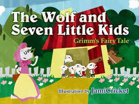 The Wolf And The Seven Little Kids (Children’s Bedtime Story)